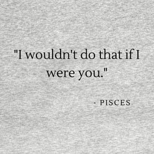 pisces T-Shirt